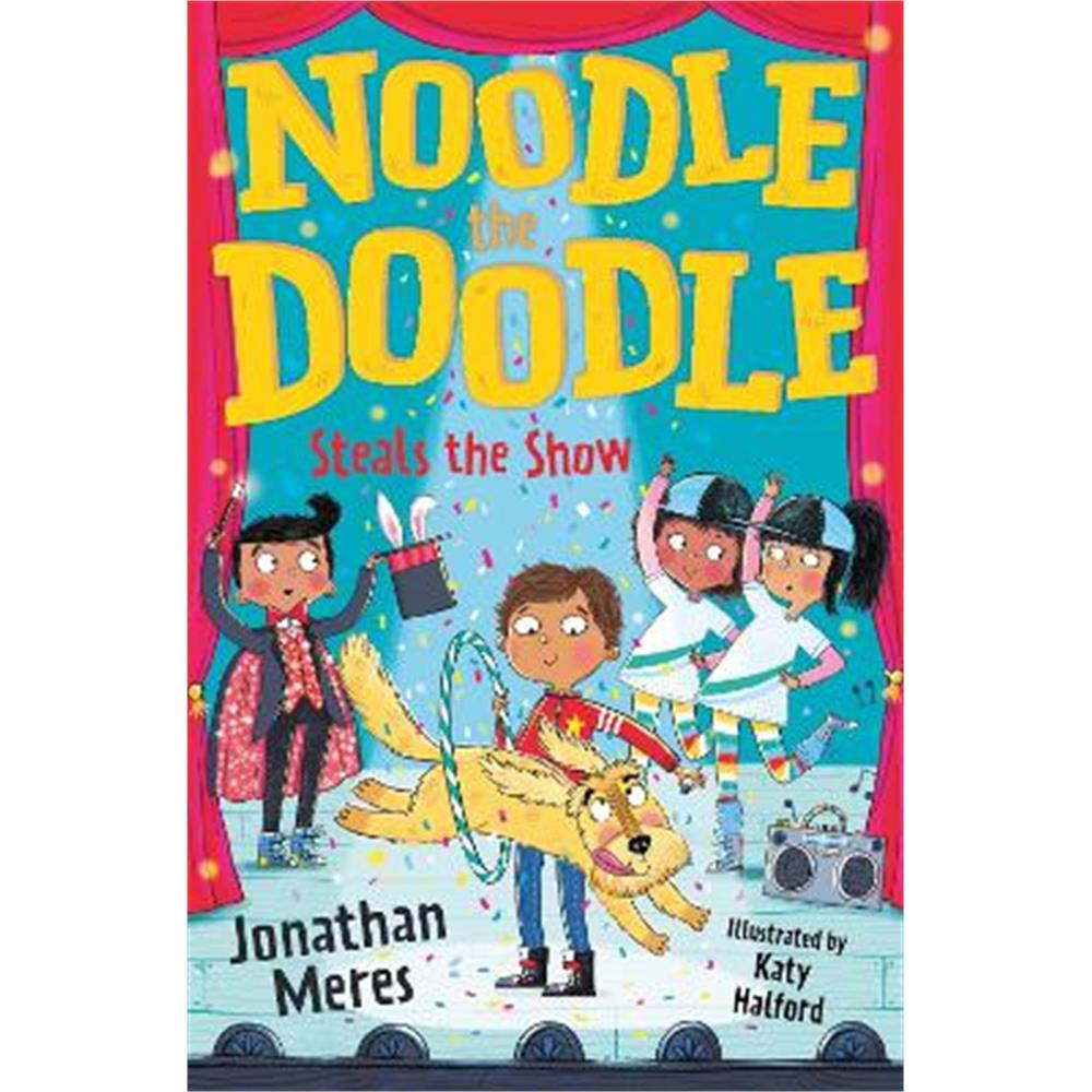 Noodle the Doodle Steals the Show (Paperback) - Jonathan Meres